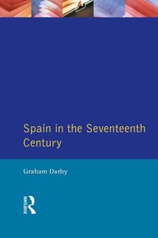 Cover of Spain in the Seventeenth Century