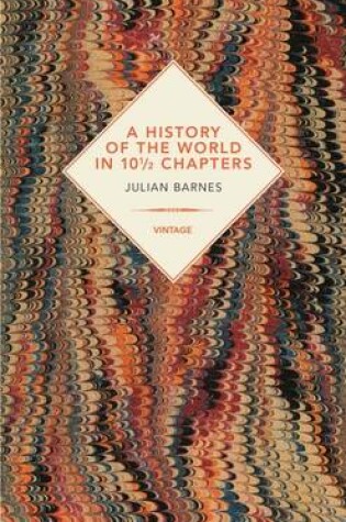 Cover of A History Of The World In 10 1/2 Chapters (Vintage Past)