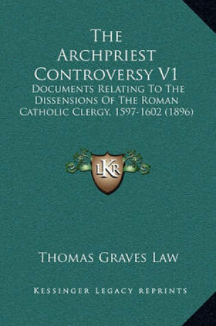 Cover of The Archpriest Controversy V1