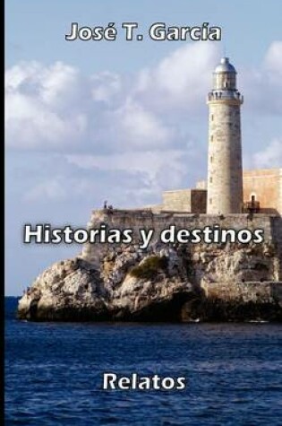 Cover of Historias y Destinos