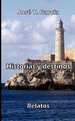 Book cover for Historias y Destinos