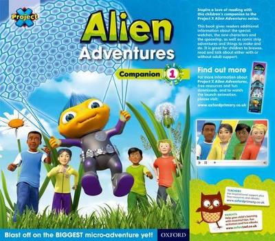 Cover of Project X: Alien Adventures: Series Companion 1