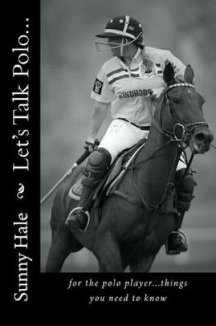 Cover of Let's Talk Polo...