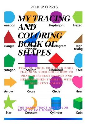 Book cover for My Tracing and Coloring Book of Shapes