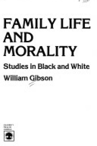 Cover of Family Life and Morality