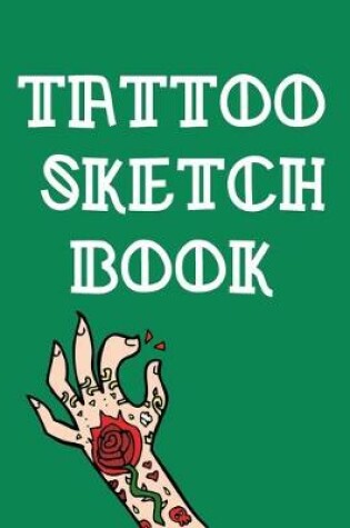 Cover of Tattoo Sketch Book