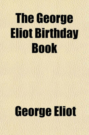 Cover of The George Eliot Birthday Book