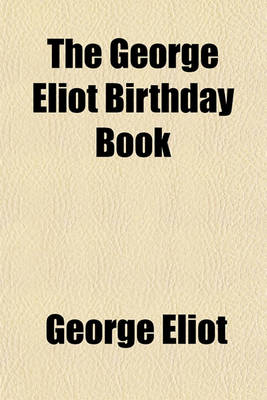 Book cover for The George Eliot Birthday Book