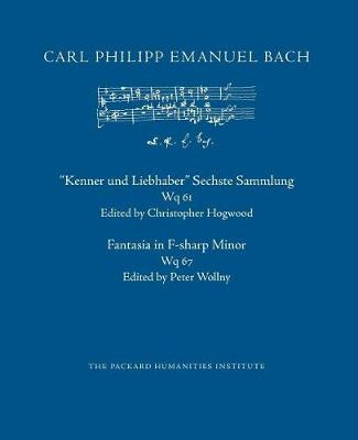 Book cover for Kenner Und Liebhaber Sechste Sammlung, Wq 61; Fantasia in F-Sharp Minor, Wq 67