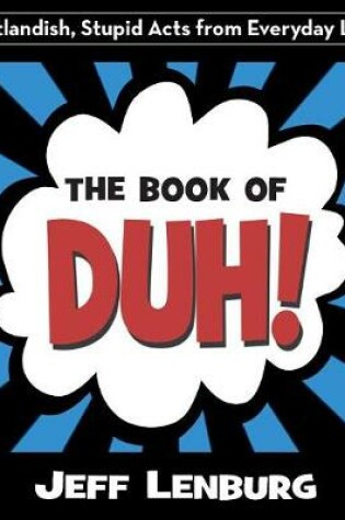 Cover of The Book of Duh!