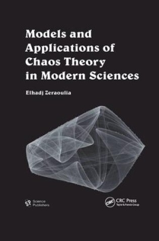 Cover of Models and Applications of Chaos Theory in Modern Sciences