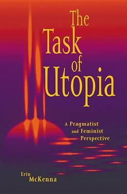Cover of The Task of Utopia