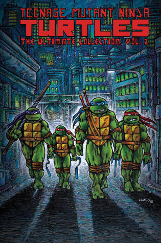 Cover of Teenage Mutant Ninja Turtles: The Ultimate Collection, Vol. 2