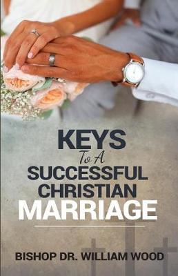 Book cover for Keys to a Successful Christian Marriage