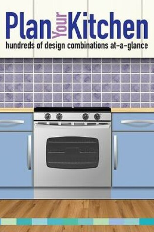 Cover of Plan Your Kitchen