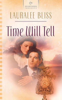 Book cover for Time Will Tell