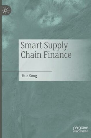 Cover of Smart Supply Chain Finance