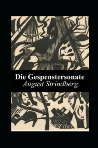 Cover of Die Gespenstersonate (Kommentiert)
