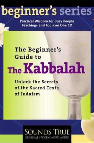 Cover of A Beginner's Guide to the Kabbalah