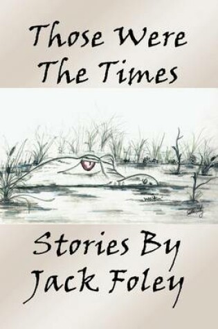 Cover of Those Were the Times