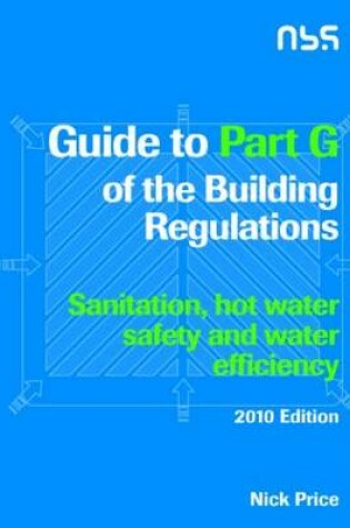 Cover of Guide to Part G of the Building Regulations