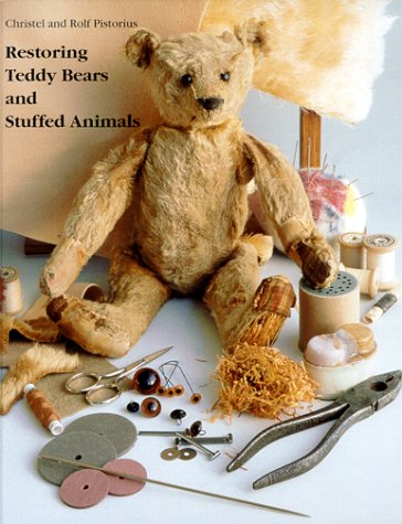 Book cover for Restoring Teddy Bears & Stuffed Animals