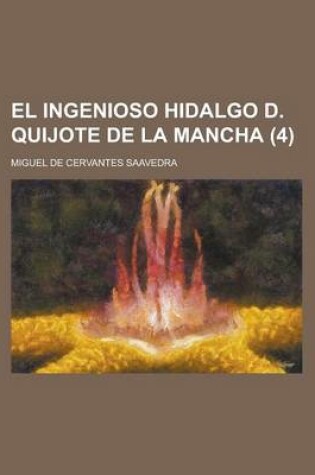 Cover of El Ingenioso Hidalgo D. Quijote de la Mancha (4)