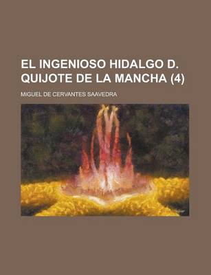 Book cover for El Ingenioso Hidalgo D. Quijote de la Mancha (4)