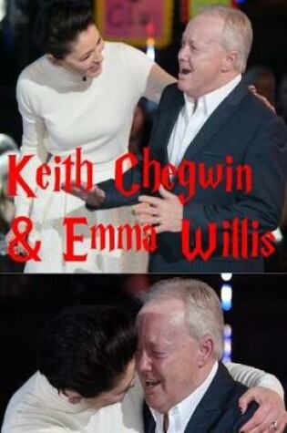 Cover of Keith Chegwin & Emma Willis