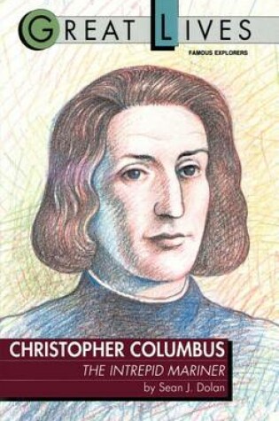 Cover of Christopher Columbus: The Intrepid Mariner