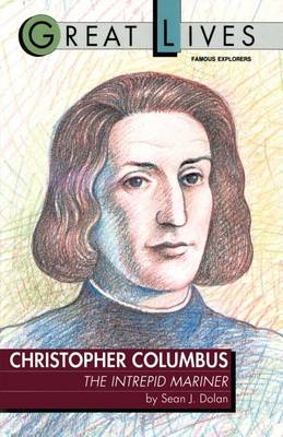 Book cover for Christopher Columbus: The Intrepid Mariner