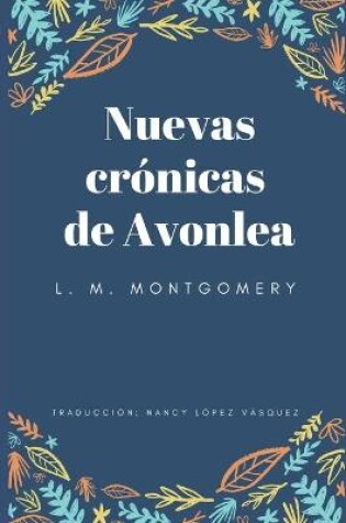 Cover of Nuevas crónicas de Avonlea