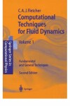 Book cover for Computational Techniques for Fluid Dynamics 1