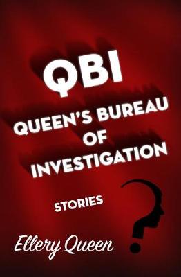 Book cover for Qbi, Queen's Bureau of Investigation