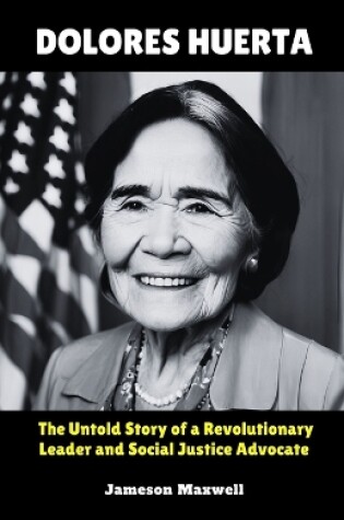 Cover of Dolores Huerta