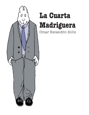 Cover of La Cuarta Madriguera