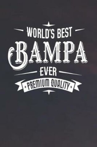 Cover of World's Best Bampa Ever Premium Quality