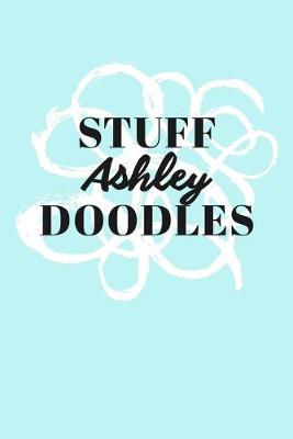 Book cover for Stuff Ashley Doodles