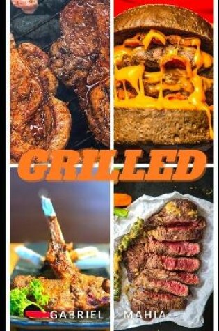 Cover of Grilled