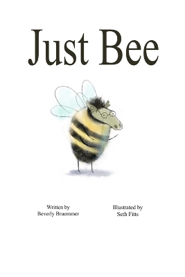 Book cover for Just Bee