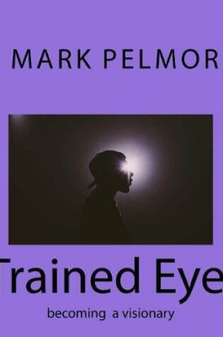 Cover of Trained Eye