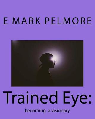 Book cover for Trained Eye