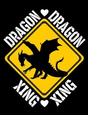 Book cover for Dragon Xing