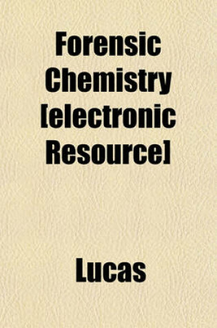 Cover of Forensic Chemistry [Electronic Resource]