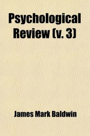 Cover of Psychological Review (Volume 3)
