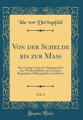 Book cover for Von Der Schelde Bis Zur Maas, Vol. 2