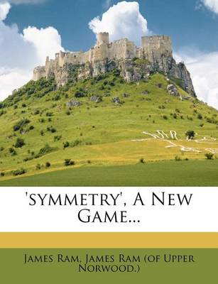 Book cover for 'symmetry', a New Game...