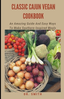 Book cover for Classic Cajun Vegan Cookbook