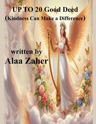 Book cover for Up to 20 Good Deeds - Kindness Can Make a Difference