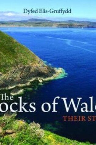 Cover of Compact Wales: Rocks of Wales, The - Their Story